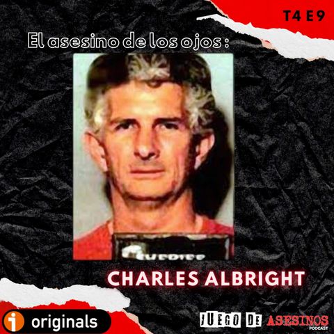 El asesino de los ojos: Charles Albright