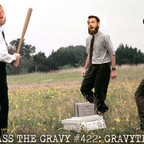 Pass The Gravy #422: GravyTec