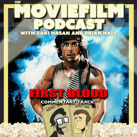 Commentary Track: First Blood