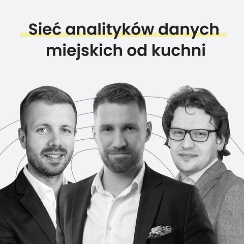 Sieć analityków danych miejskich od kuchni - MiastoLogicznie #25