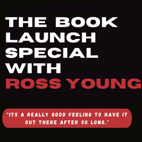 ROSS YOUNG: Book launch special!