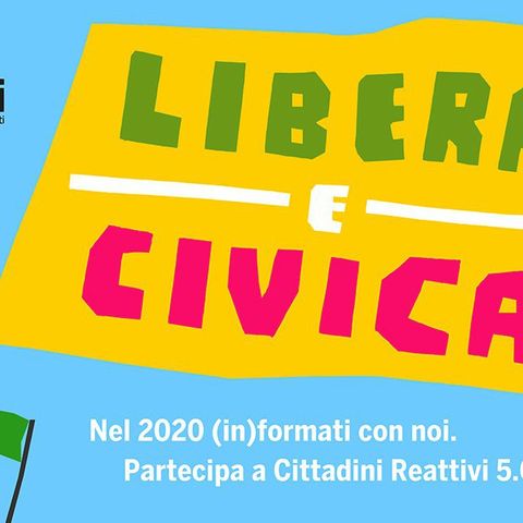 #LiberaeCivica La lotta civica paga. Scopri come. 16 gennaio 2021