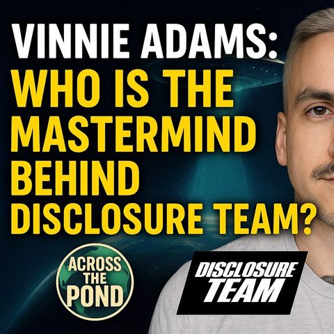 Interview with Vinnie Adams from Disclosure Team
