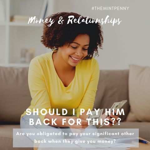 Should You Pay Your Significant Other Back When They Give You Money?