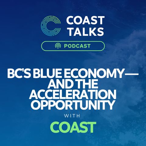 BC's Blue Economy— and the Acceleration Opportunity