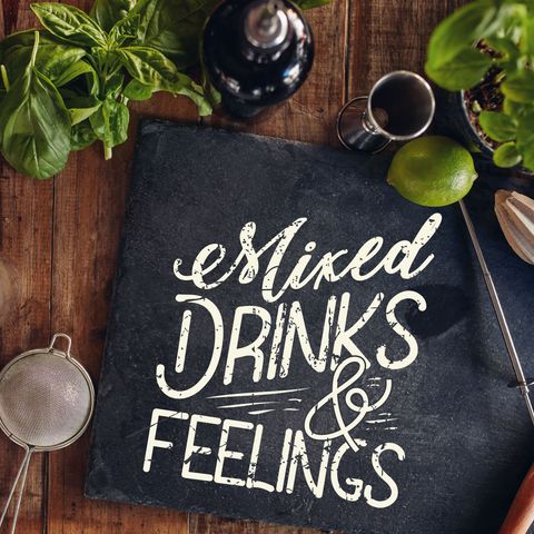 Mixed Drinks & Feelings - Sober Grammy Edition