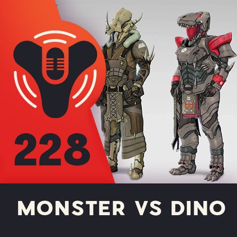Episode #228 - Dino Vs Monster (ft Paul Tassi)