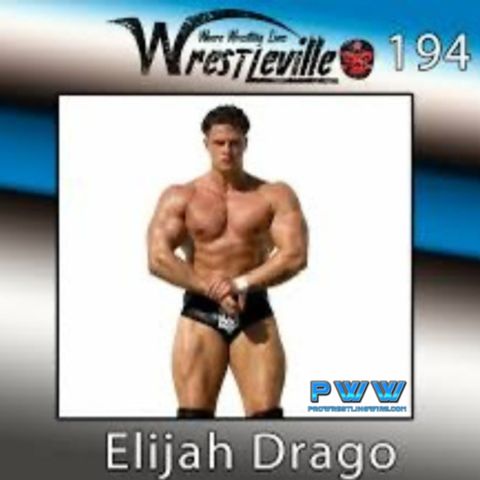 Wrestleville: Elijah Drago