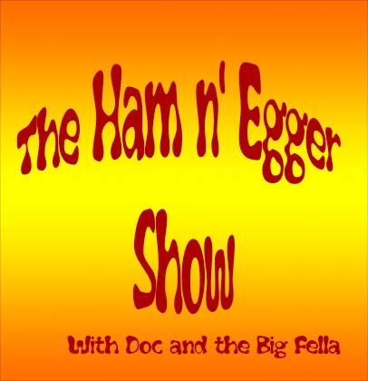 Ham and Eggers Show Ep 7- Jobbers, Jabronies, and Enhancement... Oh My