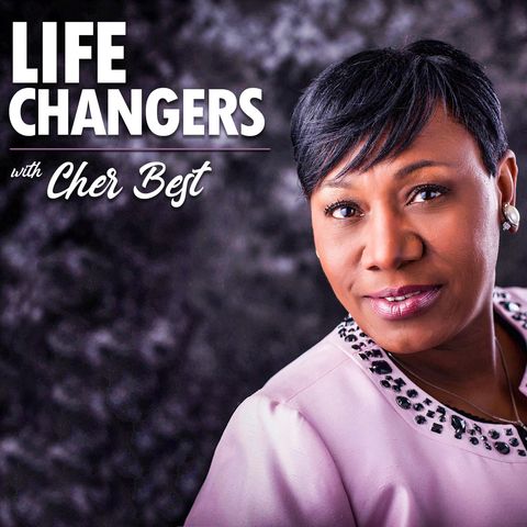 Life Changers with Cher Best Episode 2 "Test and Testimony"