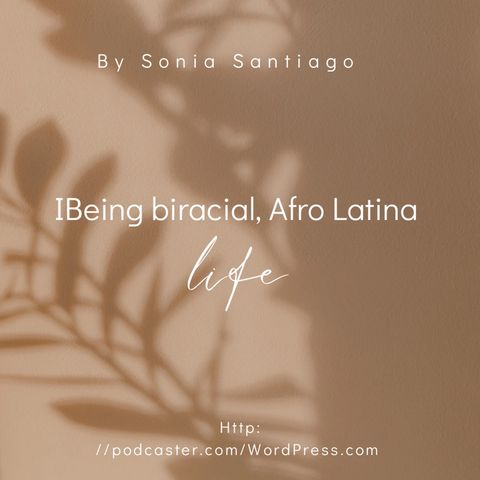 Being bi, racial, and Afro Latino