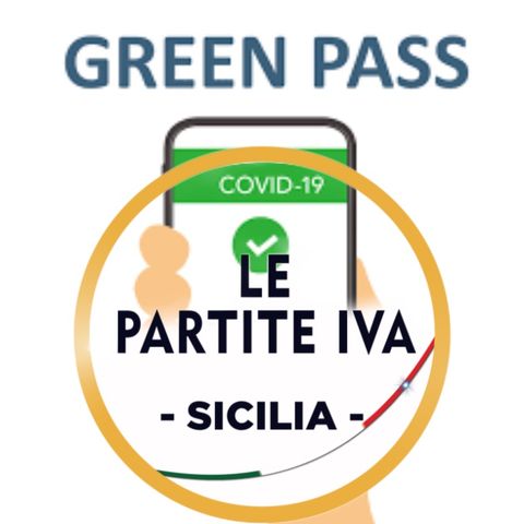 Green Pass, cosa faranno gli esercenti siciliani? Risponde Barbara Cannata, Pres. Ass. Partite IVA Sicilia