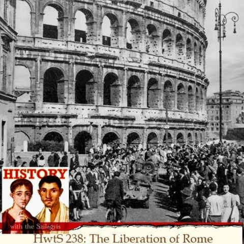 HwtS 238: The Liberation of Rome 4 June 1944