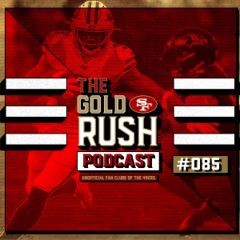 The Gold Rush Brasil Podcast 085 – Semana 13 49ers vs Ravens