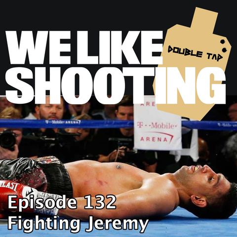 WLS Double Tap 132 - Fighting Jeremy