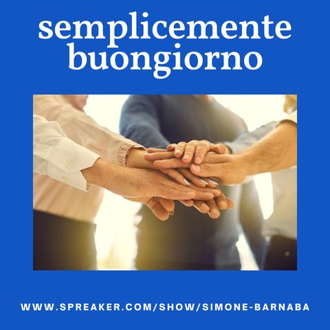 E allora Semplicemente Buongiorno di Venerdì 26 Gennaio 2024: La Collaborazione!