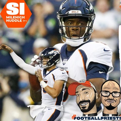 HU #744: Gut Reaction: Broncos-Seahawks | Gotta Talk QBs