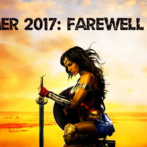 2017 Summer Movie Season Recap