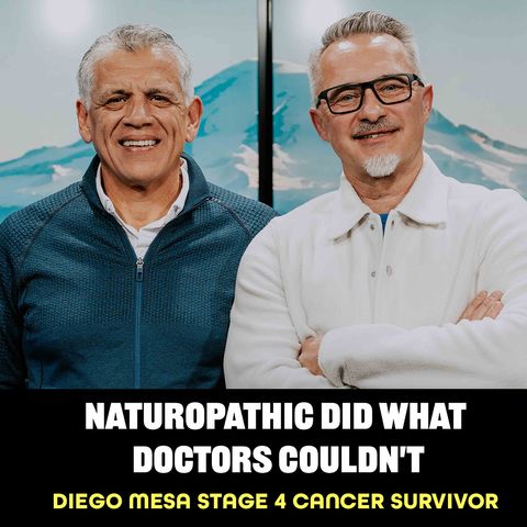 Naturopathic Did What Doctors Couldn't | Special Guest Diego Mesa | Truth Is Freedom