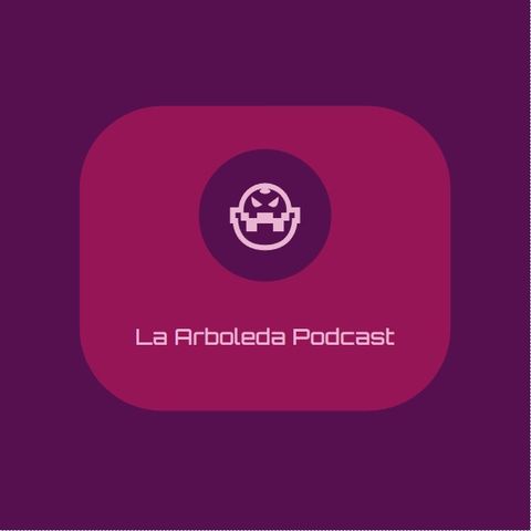 La Arboleda Podcast 4 "Summer Game Fest 2023, Twitch, Papi Gavi"