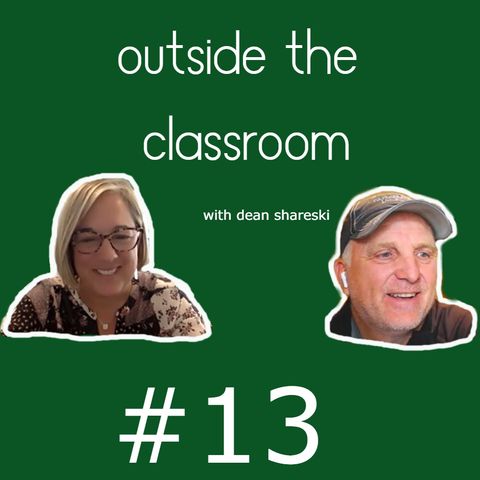 Outside the Classroom: Episode 13 with Kristi Blakeway