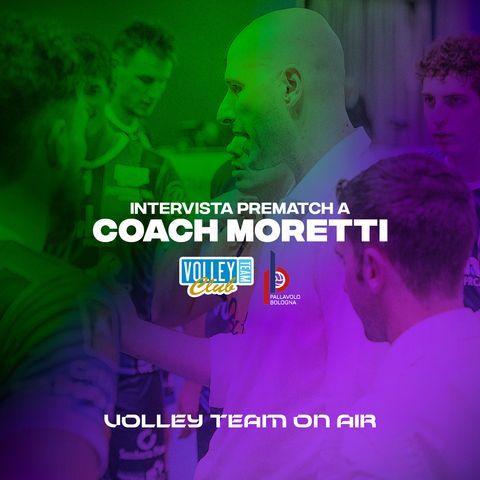 Coach Moretti parla della sfida con la Geetit Bologna