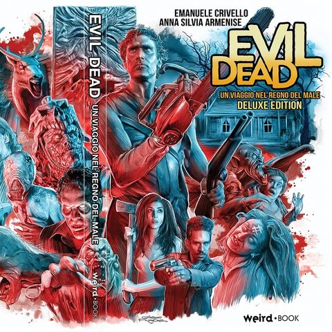 Evil Dead. Un viaggio nel regno del male