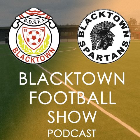 Blacktown Football Hour - April 8th 2020