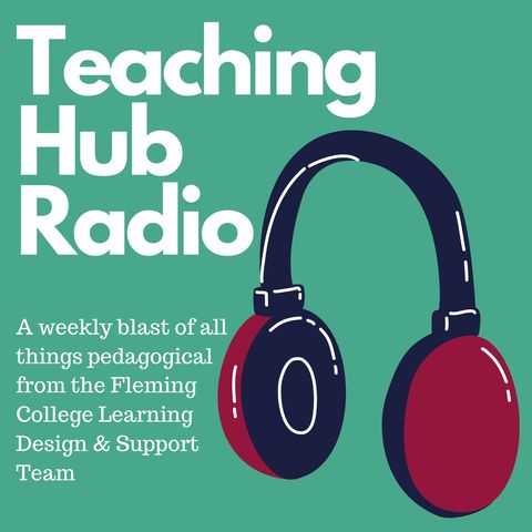 Teaching Hub Radio  Episode 3
