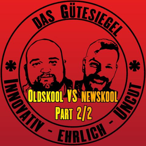 Oldskool vs Newskool Teil 2