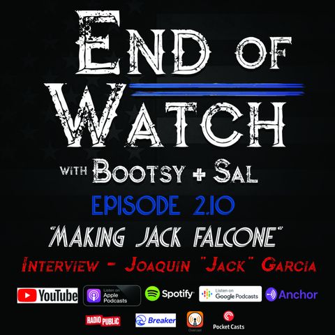 2.10 End of Watch with Bootsy + Sal – “Making Jack Falcone”