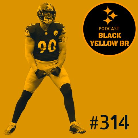 BlackYellowBR 314 - O Retorno do Rei - Primeiras Impressões Steelers vs Saints Semana 10 2022