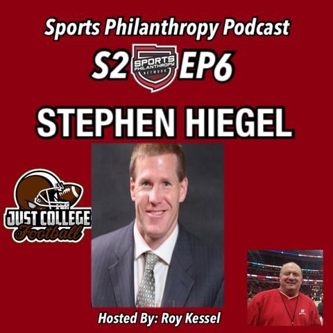 S2:EP6 Steve Hiegel, JustCollegeFootball.com