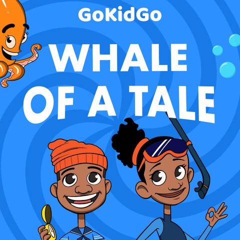 S1E4 - Whale of a Tale: Fizzy Snood Mysteries