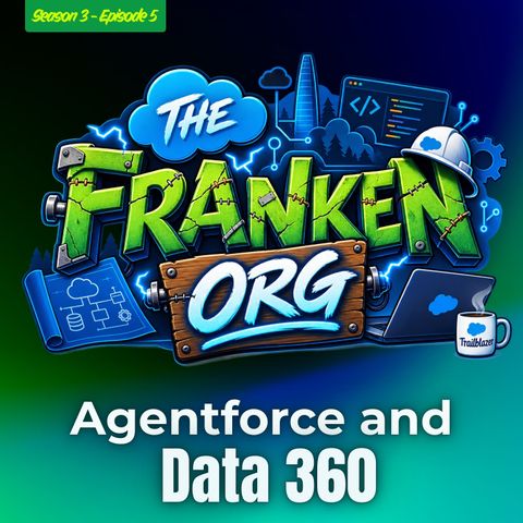 Agentforce and Data 360