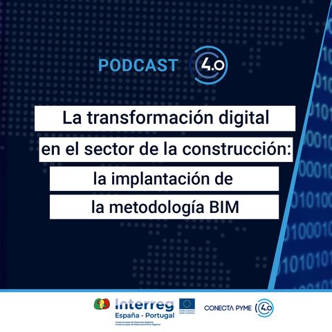 La transformación digital en el sector de la construcción: la implantación de la metodología BIM
