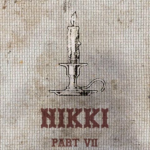 The Feeding - Part VII - Nikki