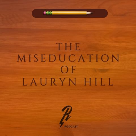 LP 011 LAURYN HILL - THE MISEDUCATION OF LAURYN HILL