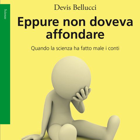 Devis Bellucci "Eppure non doveva affondare"