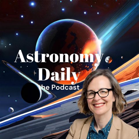 S03E195: Space Junk Jitters, Cosmic Googly Eye, and China's Sample Strategy