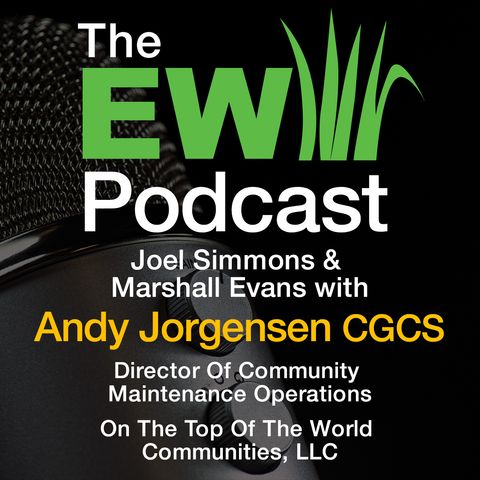 The EW Podcast - Joel Simmons and Marshall Evans with Andy Jorgensen