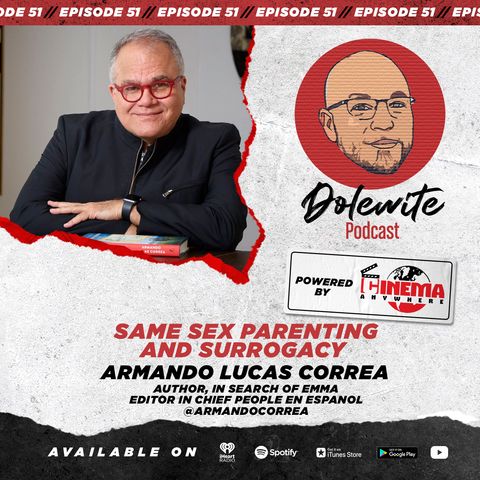 Same Sex Parenting and Surrogacy with Armando Correa
