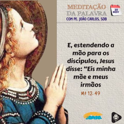 21 de novembro de 2024 - Meditacao da Palavra do Senhor.mp3