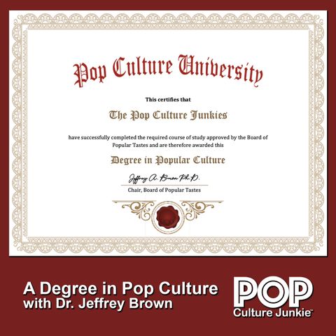 A Degree in Pop Culture with Dr. Jeffrey Brown