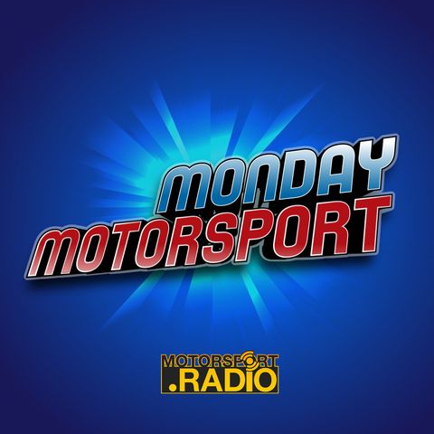 Monday Motorsport LIVE - 15th July 2019