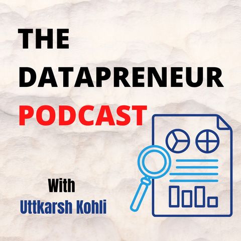 Welcome to the Datapreneur Podcast