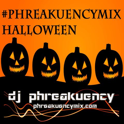 #PhreakuencyMix Halloween