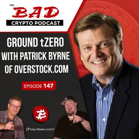 Ground tZero with Patrick Byrne of Overstock.com