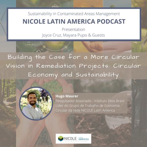Building the Case for a More Circular Vision in Remediation Projects: Circular Economy and Sustainability