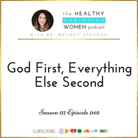 S02 E049: God First, Everything Else Second